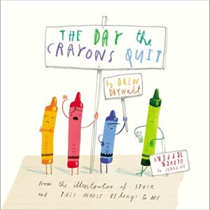Image of bookcover: The Say The Crayons Quit